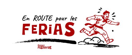 Toutes les Dates des Ferias !